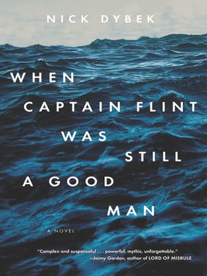 cover image of When Captain Flint Was Still a Good Man